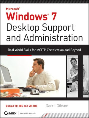 cover image of Windows 7 Desktop Support and Administration